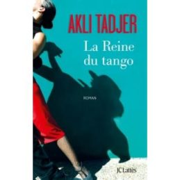 La Reine du Tango – Akli TADJER