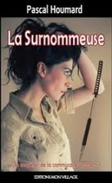 La Surnommeuse – Pascal HOUMARD