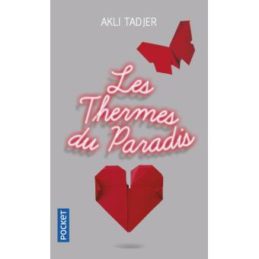 Les Thermes du Paradis – Akli TADJER