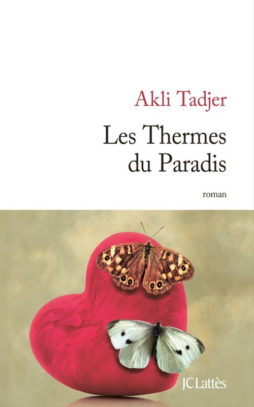Les Thermes du Paradis - Akli TADJER