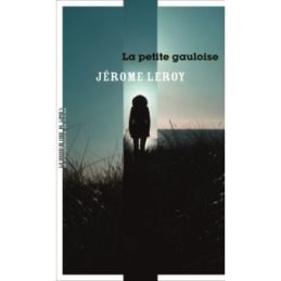 La petite Gauloise – Jérôme LEROY