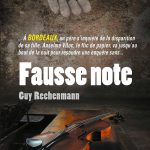 Fausse Note – Guy RECHENMANN