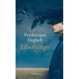 Libertango – Frédérique DEGHELT