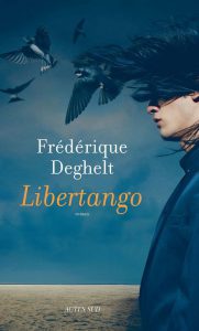 Libertango - Frédérique DEGHELT