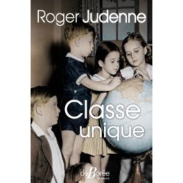 Classe unique – Roger JUDENNE