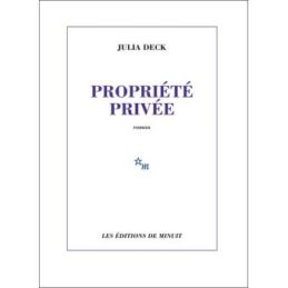 Propriété privée – Julia DECK