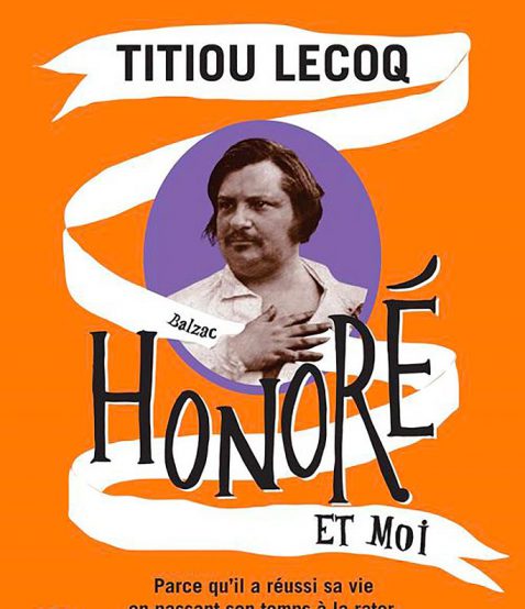 Honoré et moi – Titiou Lecoq