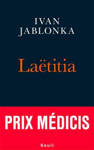 Laëtitia ou la fin des hommes – Ivan Jablonka