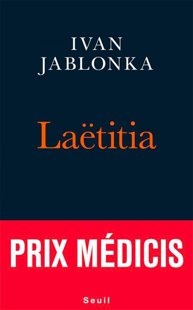 Laëtitia ou la fin des hommes – Ivan Jablonka