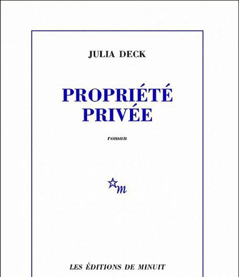 Propriété privée – Julia DECK
