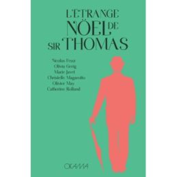 L’étrange Noël de Sir Thomas – OKAMA