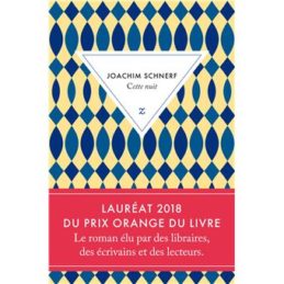 Cette nuit – Joachim SCHNERF