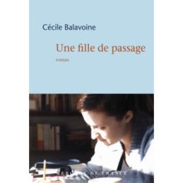 Une fille de passage – Cécile BALAVOINE
