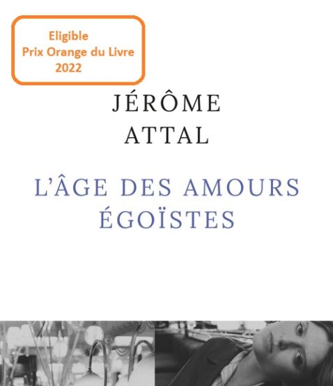 jerome-attal-l-age-des-amours-egoistes