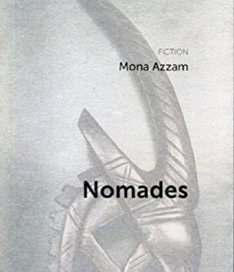 mona-azzam-nomades
