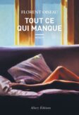 florent-oiseau-tout-ce-qui-manque