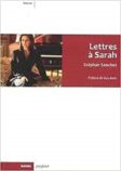 stephan-sanchez-lettres-a-sarah